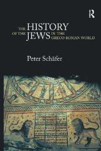 ギリシア・ローマ世界におけるユダヤ人の歴史<br>The History of the Jews in the Greco-Roman World : The Jews of Palestine from Alexander the Great to the Arab Conquest （2ND）
