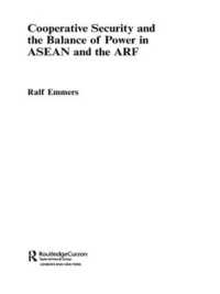 ＡＳＥＡＮ地域フォーラム：協調的安全保障と勢力均衡<br>Cooperative Security and the Balance of Power in ASEAN and the ARF (Politics in Asia)