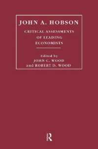 John A. Hobson : Critical Assessments of Leading Economists (Critical Assessments of Leading Economists)
