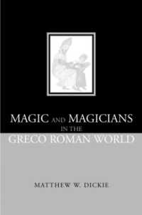 Magic and Magicians in the Greco-Roman World