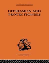 Depression & Protectionism : Britain between the Wars