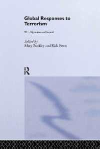テロリズムへの国際的対処：地政学的アプローチ<br>Global Responses to Terrorism : 9/11, Afghanistan and Beyond