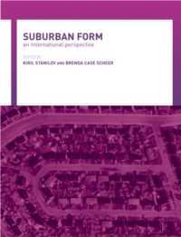 郊外形式：国際的考察<br>Suburban Form : An International Perspective