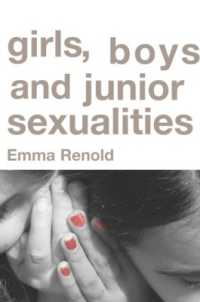 少女、少年とセクシュアリティ<br>Girls, Boys and Junior Sexualities : Exploring Childrens' Gender and Sexual Relations in the Primary School