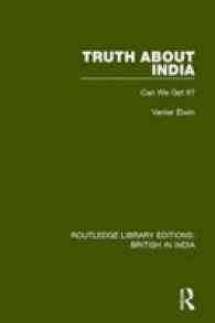 Truth about India : Can We Get It? (Routledge Library Editions: British in India)