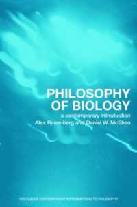 生物学の哲学：現代的入門<br>Philosophy of Biology : A Contemporary Introduction (Routledge Contemporary Introductions to Philosophy)