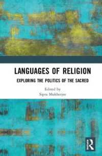 The Languages of Religion : Exploring the Politics of the Sacred