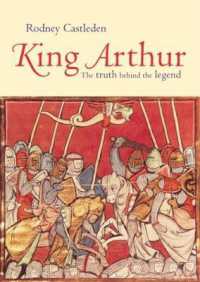 アーサー王：伝説に隠された真実<br>King Arthur : The Truth Behind the Legend