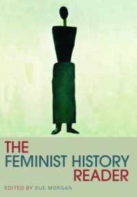 フェミニズム歴史学読本<br>The Feminist History Reader (Routledge Readers in History)