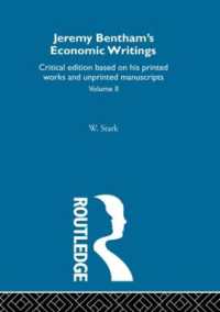 Jeremy Bentham's Economic Writings : Volume Two