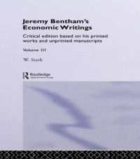 Jeremy Bentham's Economic Writings : Volume Three