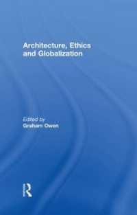 建築、倫理とグローバル化<br>Architecture, Ethics and Globalization