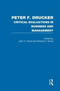 Ｐ．Ｆ．ドラッカー<br>Peter F. Drucker (Critical Evaluations in Business and Management)