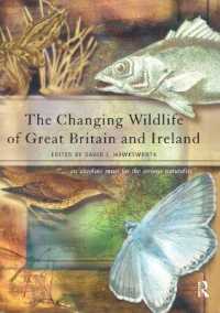 The Changing Wildlife of Great Britain and Ireland (Systematics Association Special Volumes)