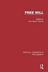 Free Will Crit Conc Phil Vol 2
