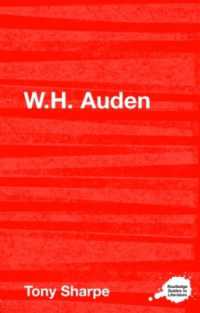 Ｗ．Ｈ．オーデン<br>W.H. Auden (Routledge Guides to Literature)