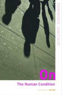 人間の条件について（行動する思想）<br>On the Human Condition (Thinking in Action)