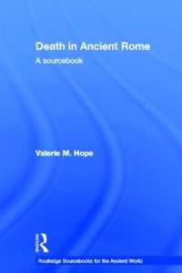 Death in Ancient Rome : A Sourcebook (Routledge Sourcebooks for the Ancient World)