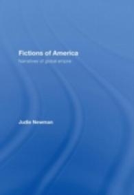 アメリカの小説：グローバル帝国のナラティヴ<br>Fictions of America : Narratives of Global Empire