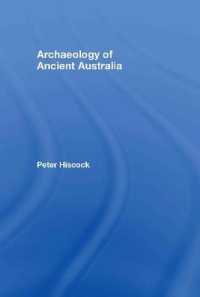 古代オーストラリア考古学（第２版）<br>Archaeology of Ancient Australia