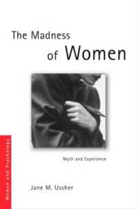 女性の狂気<br>The Madness of Women : Myth and Experience (Women and Psychology)