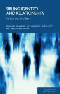 姉妹と兄弟<br>Sibling Identity and Relationships : Sisters and Brothers (Relationships and Resources)