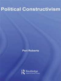 政治的構成主義<br>Political Constructivism (Routledge Innovations in Political Theory)