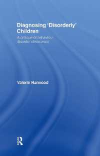 児童を「行動困難」と診断する<br>Diagnosing 'Disorderly' Children : A critique of behaviour disorder discourses