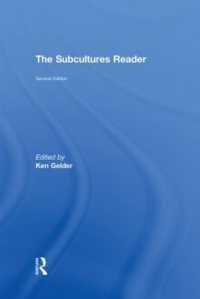 サブカルチャー読本（第２版）<br>The Subcultures Reader : Second Edition （2ND）