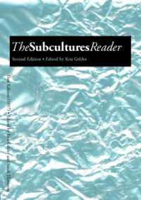 サブカルチャー読本（第２版）<br>The Subcultures Reader : Second Edition （2ND）