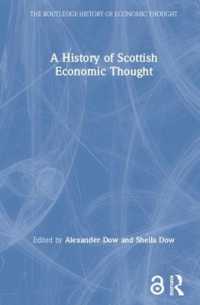 スコットランド経済思想史<br>A History of Scottish Economic Thought (The Routledge History of Economic Thought)