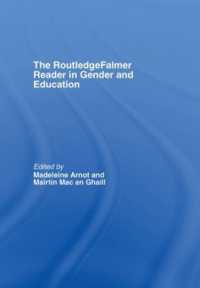 ジェンダーと教育：読本<br>The RoutledgeFalmer Reader in Gender & Education (Routledgefalmer Readers in Education)