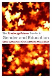 ジェンダーと教育：読本<br>The RoutledgeFalmer Reader in Gender & Education (Routledgefalmer Readers in Education)