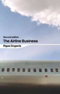 航空ビジネス（第２版）<br>The Airline Business