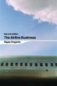 航空ビジネス（第２版）<br>The Airline Business