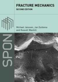 Fracture Mechanics : Fundamentals and Applications （2ND）