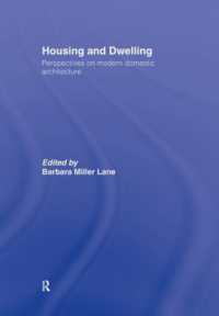 住居と居住：歴史的考察<br>Housing and Dwelling : Perspectives on Modern Domestic Architecture