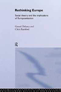 欧州再考：社会理論と欧州化の含意<br>Rethinking Europe : Social Theory and the Implications of Europeanization