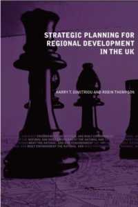 英国の地域開発戦略プランニング<br>Strategic Planning for Regional Development in the UK (Natural and Built Environment Series)