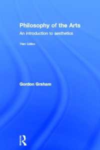 芸術哲学入門（第３版）<br>Philosophy of the Arts : An Introduction to Aesthetics （3RD）