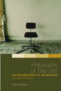 芸術哲学入門（第３版）<br>Philosophy of the Arts : An Introduction to Aesthetics （3RD）
