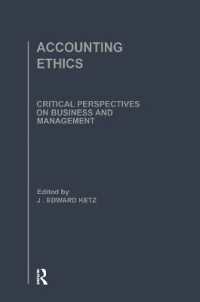会計倫理（全４巻）<br>Accounting Ethics (Critical Perspectives on Business and Management)