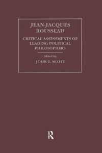 ルソー：批判的評価（全４巻）<br>Jean-Jacques Rousseau (Critical Assessments of Leading Political Philosophers)