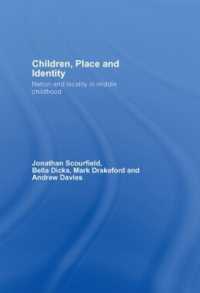 児童、場所とアイデンティティ<br>Children, Place and Identity : Nation and Locality in Middle Childhood