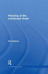風景とプランニング<br>Planning at the Landscape Scale (Rtpi Library Series)
