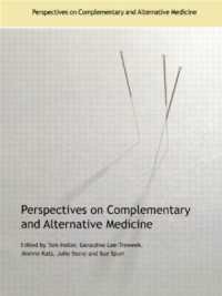 Perspectives on Complementary and Alternative Medicine