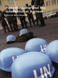 国際システムにおける平和維持<br>Peacekeeping and the International System