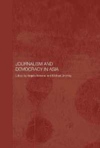 アジアにおけるジャーナリズムと民主主義<br>Journalism and Democracy in Asia (Media, Culture and Social Change in Asia)