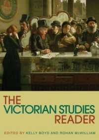 ヴィクトリア朝研究読本<br>The Victorian Studies Reader (Routledge Readers in History)