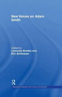 アダム・スミス研究の新潮流<br>New Voices on Adam Smith (Routledge Studies in the History of Economics)